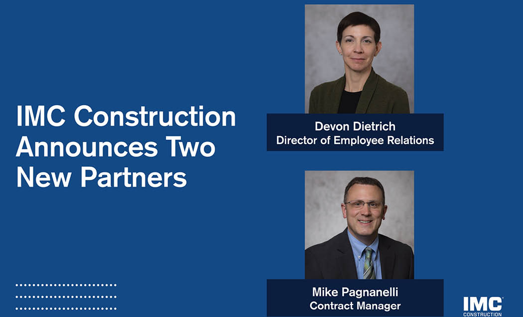 A blue graphic with a photo of Devon Dietrich and Mike Pagnanelli and text that says, "IMC Construction Announces Two New Partners"