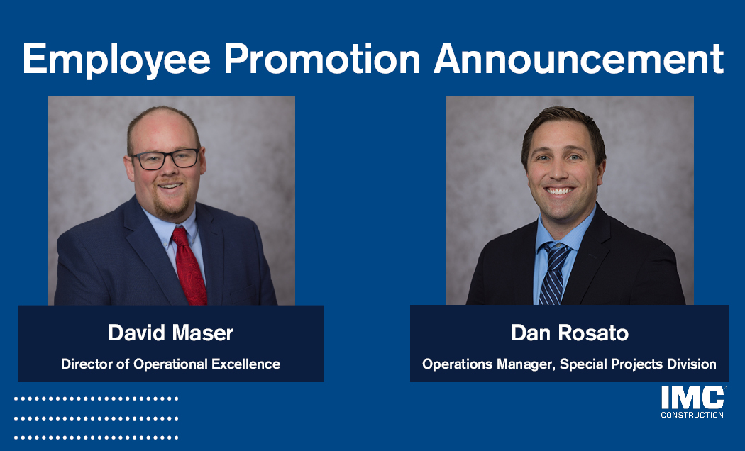 IMC promotes employees David Maser and Dan Rosato.