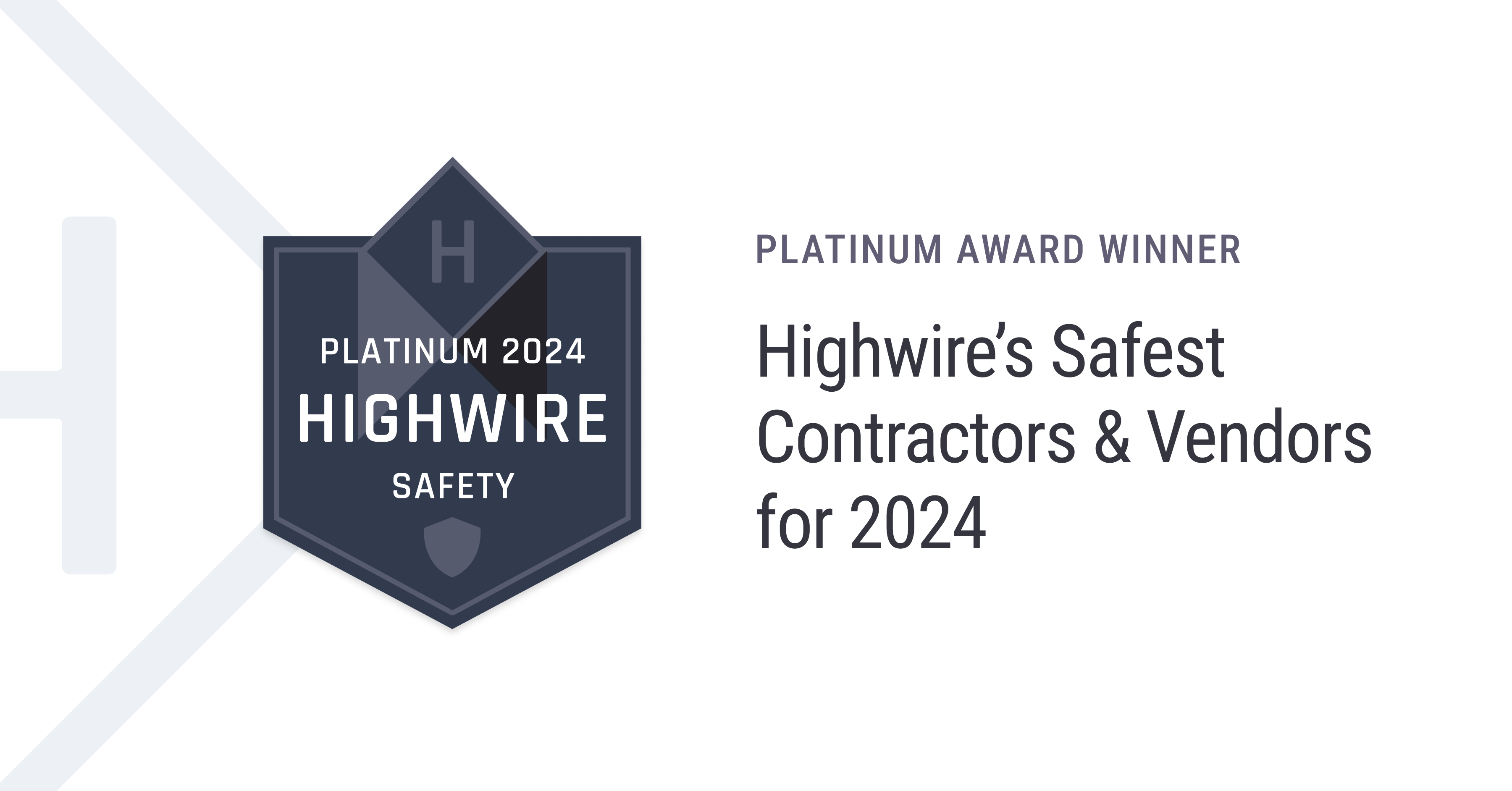 Highwire Platinum Safety Award for IMC